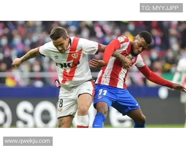 巴列卡诺与塞尔塔伤病情况分析及对比赛的影响探讨