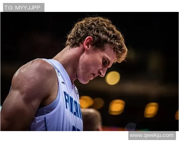 劳里马尔卡宁如何在NBA赛场上展现全能球员的魅力与潜力